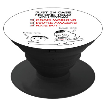 Just in case no one told you today..., Phone Holders Stand  Black Hand-held Mobile Phone Holder