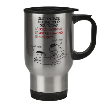 Just in case no one told you today..., Stainless steel travel mug with lid, double wall 450ml