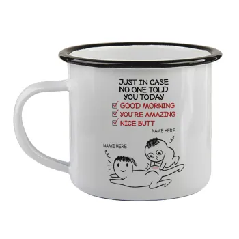 Just in case no one told you today..., Κούπα εμαγιέ με μαύρο χείλος 360ml