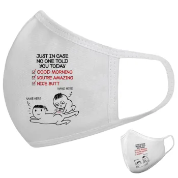 Just in case no one told you today..., Μάσκα υφασμάτινη υψηλής άνεσης παιδική (Δώρο πλαστική θήκη)