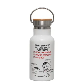 Just in case no one told you today..., Metallic thermos (Stainless steel) White with wooden lid (bamboo), double-walled, 350ml
