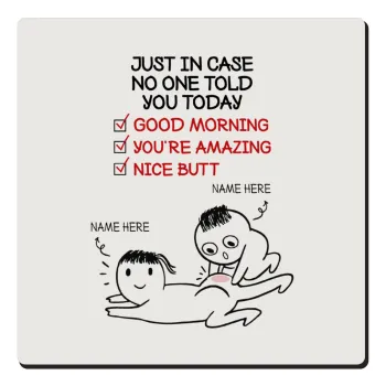 Just in case no one told you today..., Τετράγωνο μαγνητάκι ξύλινο 6x6cm