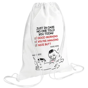 Just in case no one told you today..., Backpack pouch GYMBAG white (28x40cm)