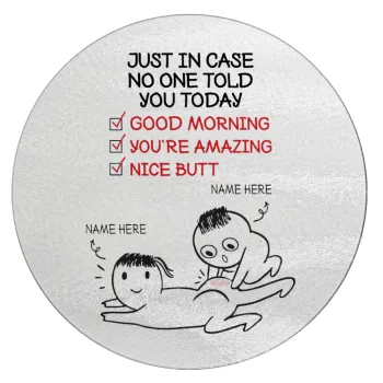 Just in case no one told you today..., Επιφάνεια κοπής γυάλινη στρογγυλή (30cm)