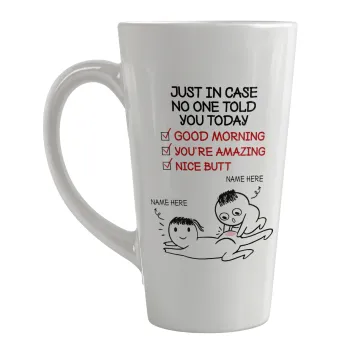 Just in case no one told you today..., Κούπα κωνική Latte Μεγάλη, κεραμική, 450ml