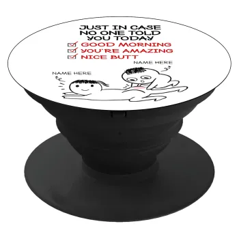 Just in case no one told you today..., Phone Holders Stand  Black Hand-held Mobile Phone Holder