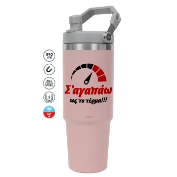 Σ΄ αγαπώ ως το τέρμα!!!, Pink color, 890ml (30oz) stainless Steel Tumbler with Handle