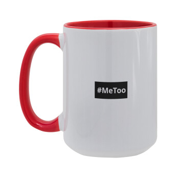 #meToo, Κούπα Mega 15oz, κεραμική Κόκκινη, 450ml
