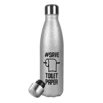 Save toilet Paper, Metallic Glitter Silver Thermos Flask (Stainless steel), double-walled, 500ml