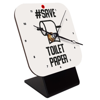 Save toilet Paper, Quartz Wooden table clock with hands (10cm)