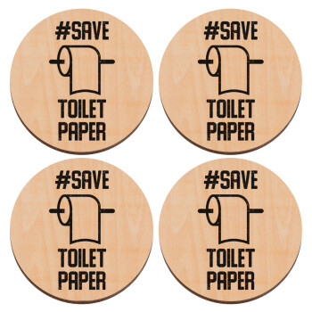 Save toilet Paper, ΣΕΤ x4 Σουβέρ ξύλινα στρογγυλά plywood (9cm)