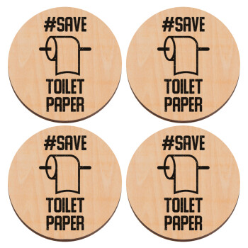 Save toilet Paper, ΣΕΤ x4 Σουβέρ ξύλινα στρογγυλά plywood (9cm)