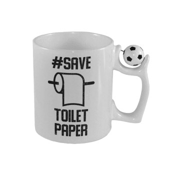 Save toilet Paper, Κούπα με μπάλα ποδασφαίρου , 330ml