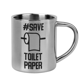 Save toilet Paper, Mug Stainless steel double wall 300ml