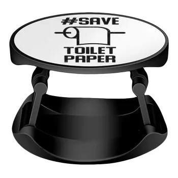 Save toilet Paper, Phone Holders Stand  Stand Βάση Στήριξης Κινητού στο Χέρι