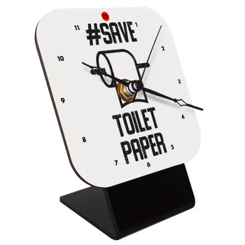 Save toilet Paper, Quartz Wooden table clock with hands (10cm)