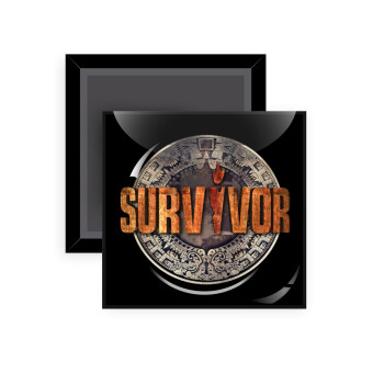 Survivor, Μαγνητάκι ψυγείου τετράγωνο διάστασης 5x5cm