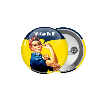 Rosie we can do it!, Κονκάρδα παραμάνα 5.9cm