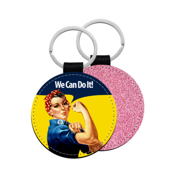 Rosie we can do it!, Μπρελόκ Δερματίνη, στρογγυλό ΡΟΖ (5cm)