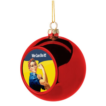 Rosie we can do it!, Χριστουγεννιάτικη μπάλα δένδρου Κόκκινη 8cm