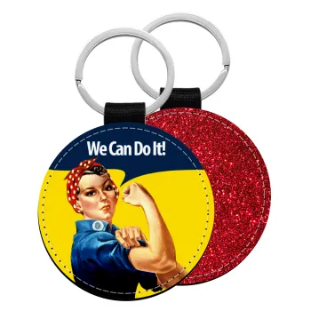 Rosie we can do it!, Μπρελόκ Δερματίνη, στρογγυλό ΚΟΚΚΙΝΟ (5cm)