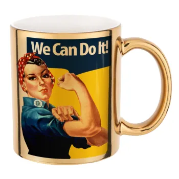 Rosie we can do it!, Mug ceramic, gold mirror, 330ml