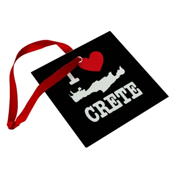 I Love Crete, Στολίδι Χριστουγεννιάτικο στολίδι γυάλινο τετράγωνο 9x9cm