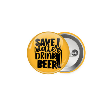 Save Water, Drink BEER, Κονκάρδα παραμάνα 5cm