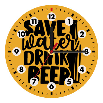 Save Water, Drink BEER, Ρολόι τοίχου ξύλινο (20cm)