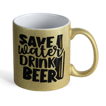 Save Water, Drink BEER, Κούπα Χρυσή Glitter που γυαλίζει, κεραμική, 330ml