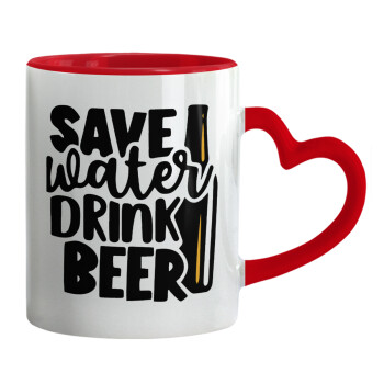 Save Water, Drink BEER, Mug heart red handle, ceramic, 330ml