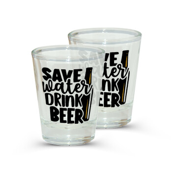 Save Water, Drink BEER, Σφηνοπότηρα γυάλινα 45ml διάφανα (2 τεμάχια)