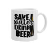 Save Water, Drink BEER, Κούπα, κεραμική, 330ml (1 τεμάχιο)