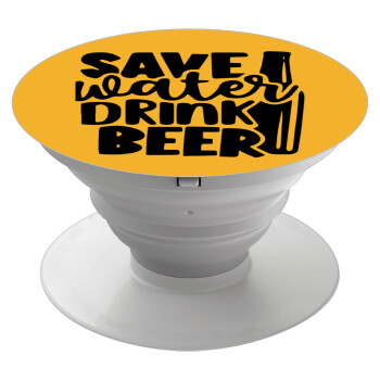Save Water, Drink BEER, Phone Holders Stand  White Hand-held Mobile Phone Holder