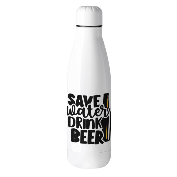 Save Water, Drink BEER, Μεταλλικό παγούρι θερμός (Stainless steel), 500ml