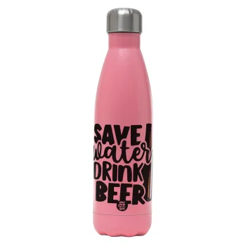 Save Water, Drink BEER, Μεταλλικό παγούρι θερμός Ροζ Ματ (Stainless steel), διπλού τοιχώματος, 500ml