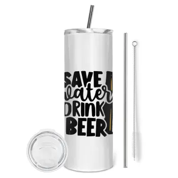 Save Water, Drink BEER, Tumbler stainless steel 600ml, with metal straw & cleaning brush