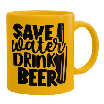 Save Water, Drink BEER, Κούπα, κεραμική κίτρινη, 330ml