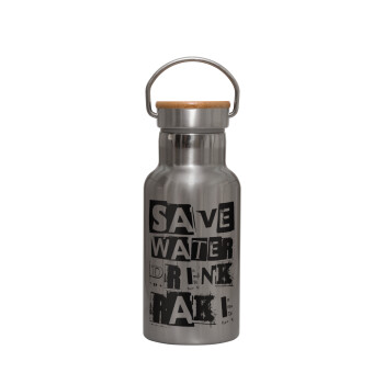 Save Water, Drink RAKI, Stainless steel metallic thermos flask, silver with a bamboo lid, double-walled, 350ml.