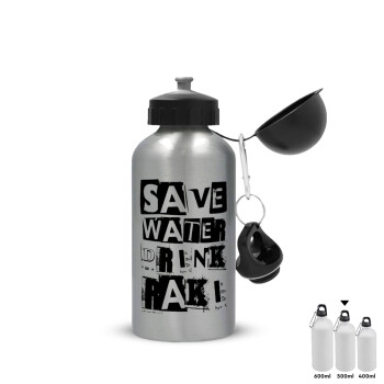Save Water, Drink RAKI, Μεταλλικό παγούρι νερού, Ασημένιο, αλουμινίου 500ml