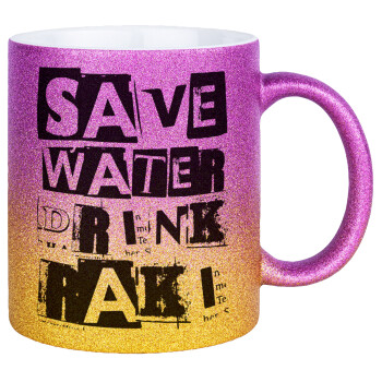 Save Water, Drink RAKI, Κούπα Χρυσή/Ροζ Glitter, κεραμική, 330ml