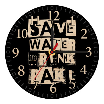 Save Water, Drink RAKI, Ρολόι τοίχου ξύλινο plywood (20cm)