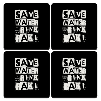 Save Water, Drink RAKI, ΣΕΤ 4 Σουβέρ ξύλινα τετράγωνα (9cm)