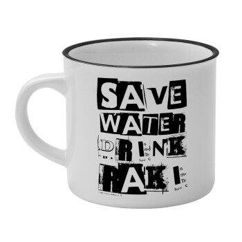 Save Water, Drink RAKI, Κούπα κεραμική vintage Λευκή/Μαύρη 230ml