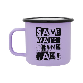 Save Water, Drink RAKI, Κούπα Μεταλλική εμαγιέ ΜΑΤ Light Pastel Purple 360ml