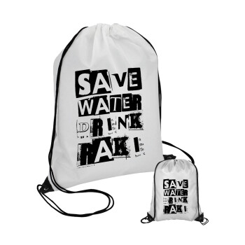 Save Water, Drink RAKI, Τσάντα πουγκί με μαύρα κορδόνια (1 τεμάχιο)