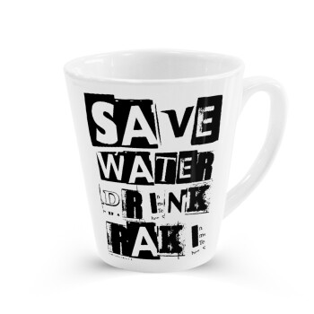 Save Water, Drink RAKI, Κούπα κωνική Latte Λευκή, κεραμική, 300ml