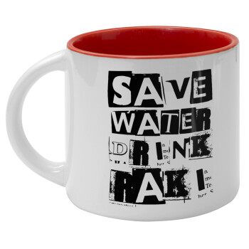 Save Water, Drink RAKI, Κούπα κεραμική 400ml