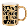 Save Water, Drink RAKI, Κούπα χρυσή καθρέπτης, 330ml