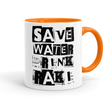 Save Water, Drink RAKI, Κούπα χρωματιστή πορτοκαλί, κεραμική, 330ml